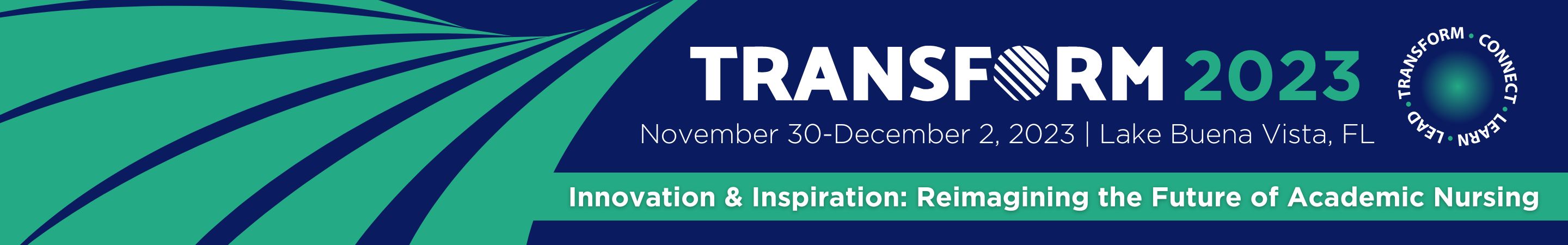 american association of colleges of nursing | the voice of academic nursing | Transform 2023 | Transform. connect. learn. lead