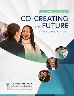2023 Annual Report Co-Creating the Future of Academic Nursing