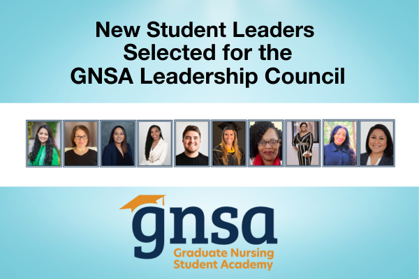 AACN Announces New Members of the Graduate Nursing Student Academy Leadership Council