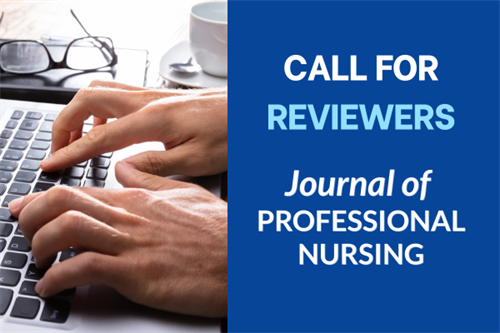 Call for Reviewers for the Journal of Professional Nursing