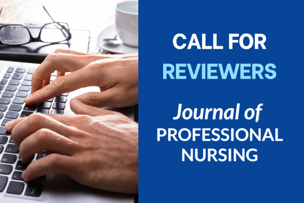 Call for Reviewers for the Journal of Professional Nursing