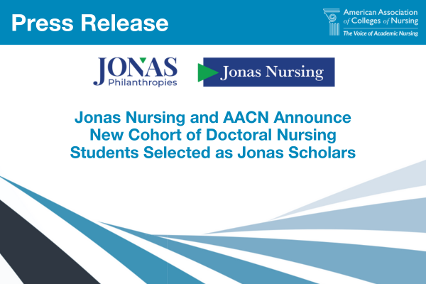 Jonas Nursing and AACN Announce New Cohort of Doctoral Nursing Students Selected as Jonas Scholars