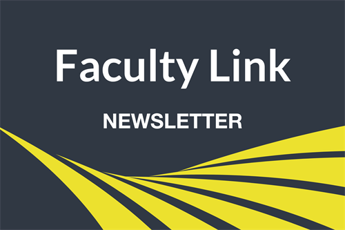 Faculty Link: May 2025 Edition