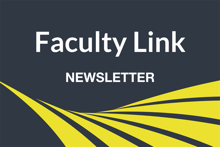 Faculty Link: July 2025 Edition