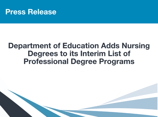 Department of Education Adds Nursing Degrees to its Interim List of Professional Degree Programs