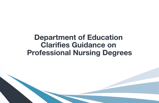 Department of Education Clarifies Guidance on Professional Nursing Degrees
