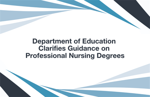 Department of Education Clarifies Guidance on Professional Nursing Degrees