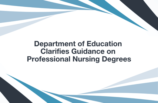 Department of Education Clarifies Guidance on Professional Nursing Degrees