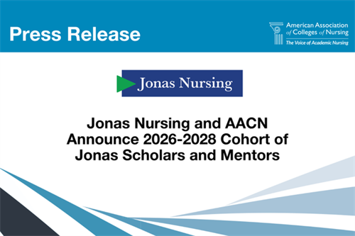 Jonas Nursing and AACN Announce 2026-2028 Cohort of Jonas Scholars and Mentors