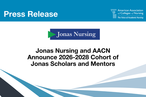 Jonas Nursing and AACN Announce 2026-2028 Cohort of Jonas Scholars and Mentors