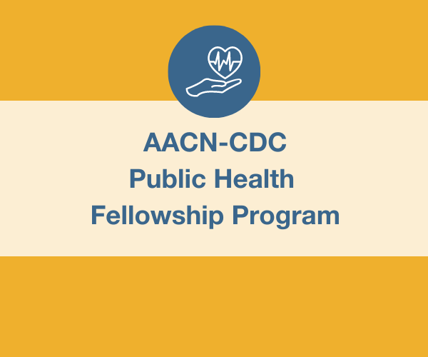 AACN-CDC Public Health Fellowship Program