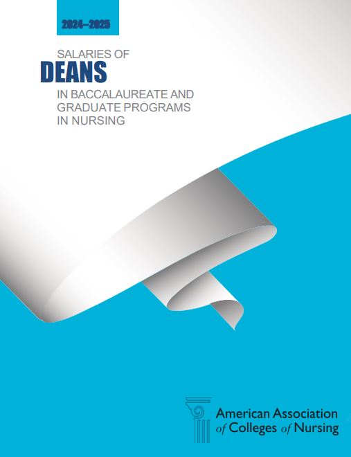 Salaries of Deans in Baccalaureate and Graduate Nursing Programs Standard Data Report