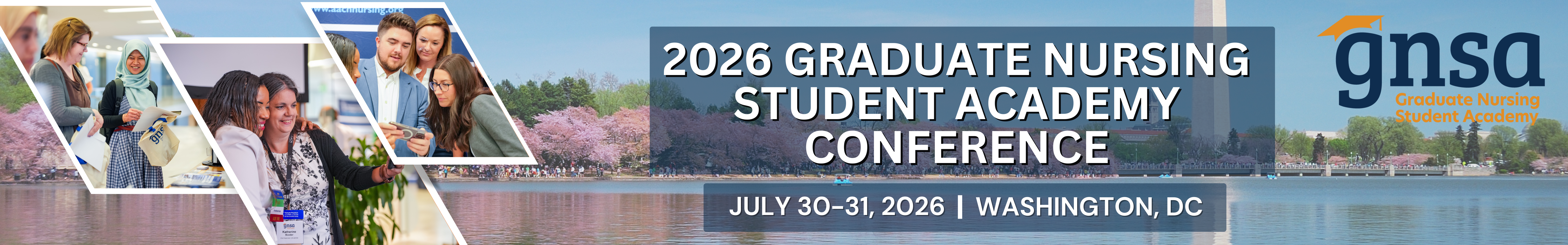 American Association of Colleges of Nursing | GNSA | Graduate Nursing Student Academy | 2026 Graduate Nursing Student Academy Conference | July 30-31, 2026 | Washington, DC