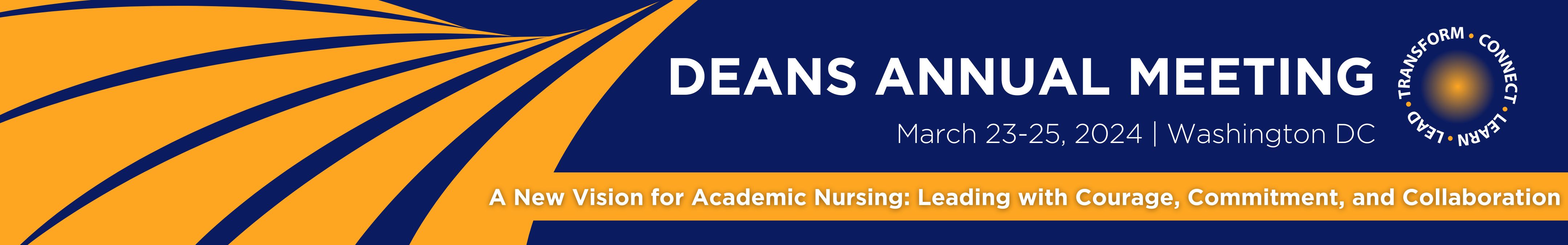 american association of colleges of nursing | the voice of academic nursing | Deans Annual Meeting | Transform. connect. learn. lead