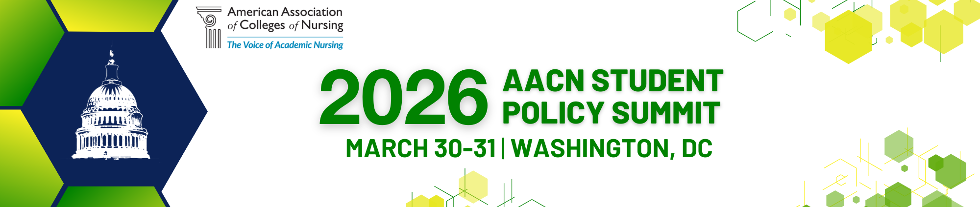 American association of colleges of nursing | 2026 AACN Student Policy Summit | March 30-31, 2026 | Washington, DC