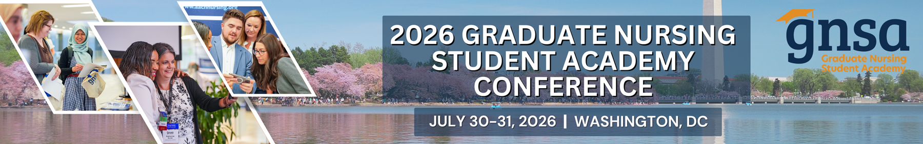American Association of Colleges of Nursing | GNSA | Graduate Nursing Student Academy | 2026 Graduate Nursing Student Academy Conference | July 30-31, 2026 | Washington, DC