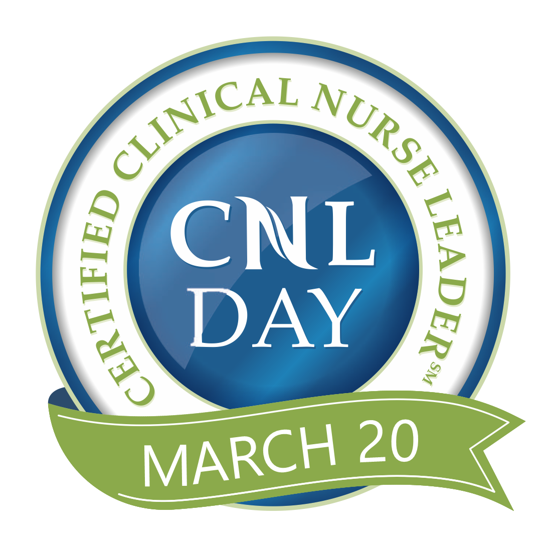 Certified clinical nurse leader | CNL Day | March 20