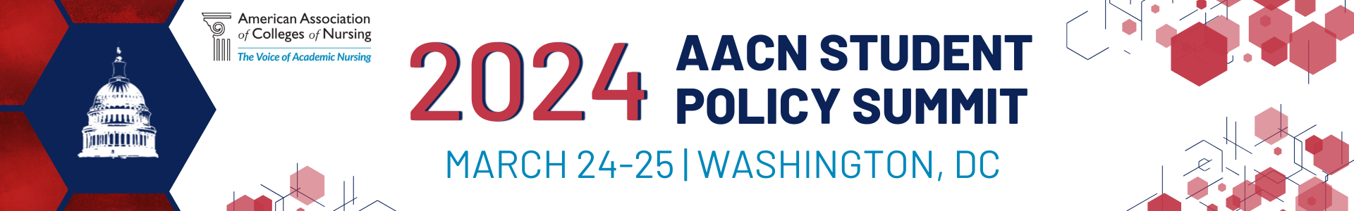 American association of colleges of nursing | 2023 AACN Student Policy Summit | March 26-27, 2023 | Washington, DC